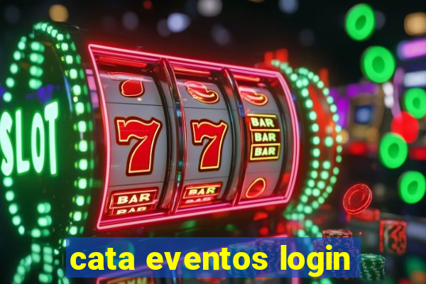 cata eventos login